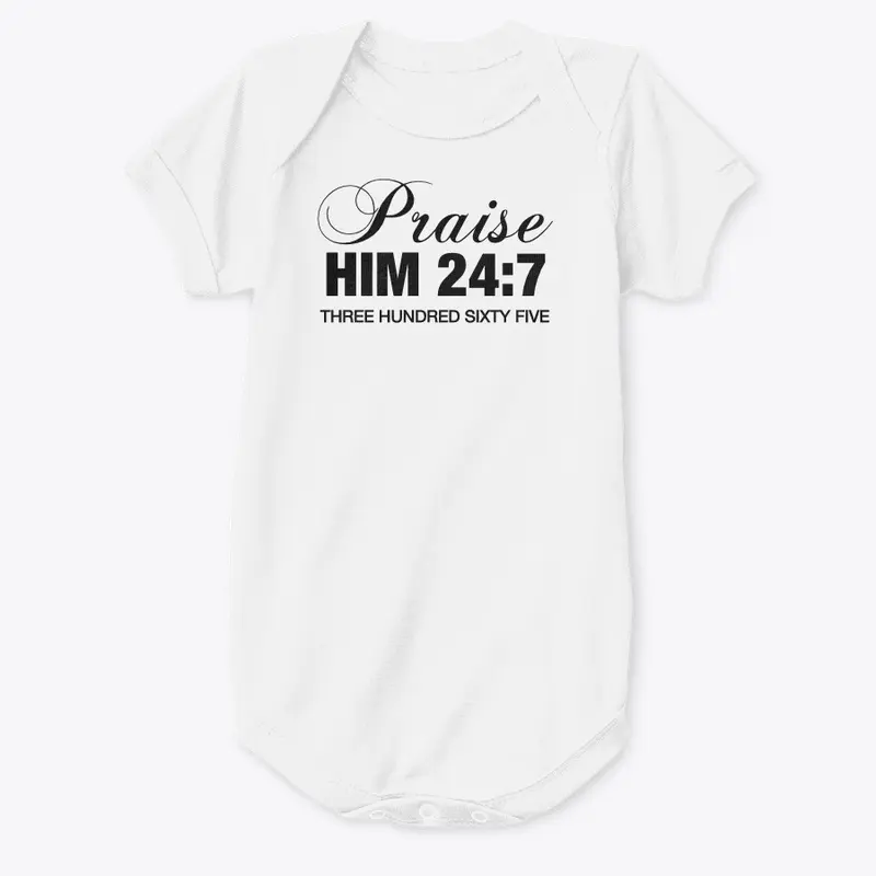 Praise Him 24:7